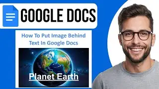 How To Put Image Behind Text In Google Docs