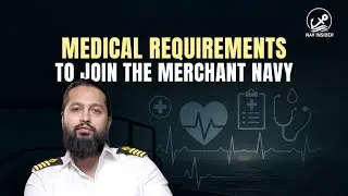 Medical Requirements for Merchant Navy | Fitness Standards Explained | Nav Insider