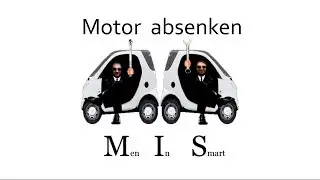Men In Smart: Motor absenken MC01