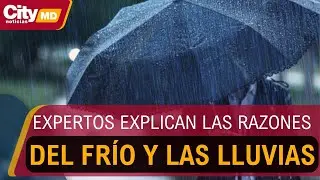 Ideam explica las razones del frío y las lluvias intensas en la capital | CityTv