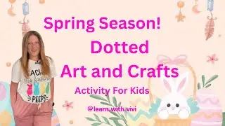 🌸 Spring Seasons: Dotted Art Craft Activity for Kids | Creative Fine Motor Fun with Teacher Vivi