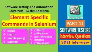 11 - Selenium Commands | Web-Element Specific Commands |