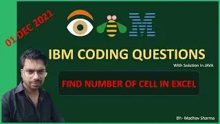 Find Number Of Cell In Excel | IBM Coding Question | Asked on 1 Dec 2021 | Solution in Java