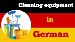 German words : cleaning equipment in German