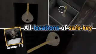 All locations of safe key in granny | How to find safe key in granny