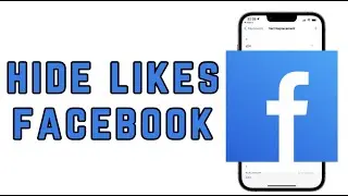 How to Hide Likes from Others on Facebook
