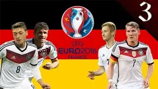 FIFA 16 - GERMANY EURO 2016 CAREER MODE EP. 3 - UEFA EURO 2016 FINAL!