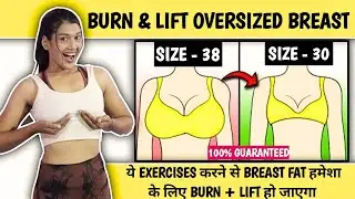 Burn + Lift oversized breast in 7 Mins | Breast lift & Tightening exercises| Fitness journey