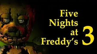 FNAF 3 играем