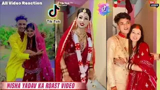 Nisha Yadav Ka Roast Video | Niva Yadav 88 | Maithili TikTok Video Roast | All Video Reaction