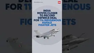 IAF proposes Rs 2 lakh crore deal for 114 Made in India Rafale fighter jets