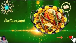 🌟Paella Vegană! 🇪🇸✨//Vegan Paella