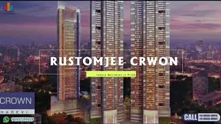 Call 9699599902 PRABHADEVI Rustomjee CROWN-3BHK 4BHK & 5 BHK Rustomjee CROWN,Flats in Prabhadevi,