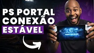 PS Portal NÃO FUNCIONA? Veja essas dicas essenciais