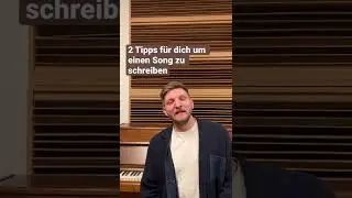 Teil 1: Tipps f&uuml;r deinen ersten eigenen Song! #songwritingtips