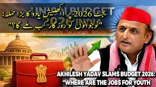 Akhilesh Yadav&rsquo;s Bold Reaction to Union Budget 2026: Challenges and Concerns