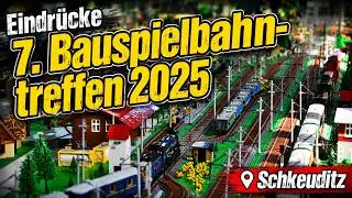 Eindr&uuml;cke 7. Bauspielbahntreffen 2025 Schkeuditz #BSBT