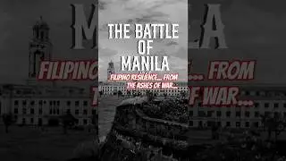 The Battle of Manila (1945) #shorts