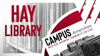 Campus Amenities | Hay Library
