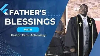 FATHERS BLESSING DECLARATION || PASTOR TEMI || 25TH JANUARY 2026.