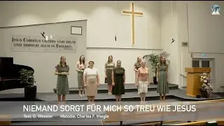 O, mein Herze brennt voll Liebe | Niemand sorgt f&uuml;r mich so treu wie Jesus