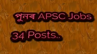 APSC Jobs 2018, 34 Posts.