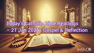 Feeling Weak? Today&rsquo;s Catholic Bible Reading Will Strengthen You | 21 J
