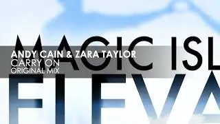 Andy Cain & Zara Taylor - Carry On