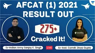 AFCAT 1 2021 RESULTS OUT | How To Check The Result & What's Next | With Sanjay Sir & Divya Ma'am