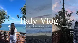 Italy Vlog | 4 jours à Naples (copains, plage, pizzas…)