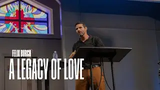 A Legacy of Love