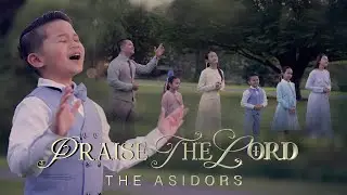 Praise The Lord - Westin Asidor | THE ASIDORS 2025 COVERS | Christian Worship Songs