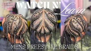Watch N Learn: Men’s Freestyle Braids Tutorial | Clean & Detailed Parts