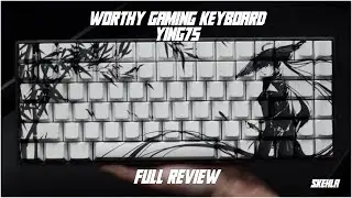 The Worthy HE Keyboard | One of my Cleanest Keyboards | Unboxing | Full Review | Sound Test | Ying75