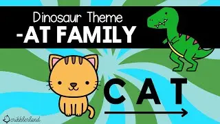 DINOSAUR THEME PHONICS CVC | AT FAMILY | SHORT A - BLENDING SOUNDS