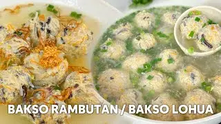 BAKSO AYAM RAMBUTAN LEBIH ENAK DARI BAKSO DAGING !! LEBIH SEHAT KUAHNYA SEGERRR