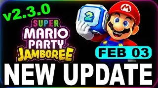 Super Mario Party Jamboree Update 2.3.0 Patch &mdash; New Languages, Fixes & What It Means for You