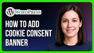 Как добавить баннер согласия на использование файлов cookie в WordPress
