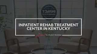 Inpatient Treatment Center in Kentucky