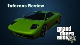 GTA 5 Online - The Pegassi Infernus Review (Cheap Supercar Review)
