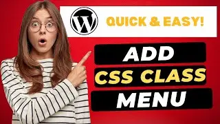 How To Add CSS Classes To WordPress Menu Items 🔥 - (FAST & Easy!)