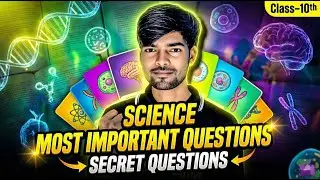 Class 10 Science Most Important Questions | Secret Questions for Board Exam 2026