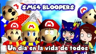 SM64 Bloopers: Un día en la vida de todos