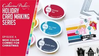 Holiday Card Making Series Episode 4: Mod Color Combo for Christmas