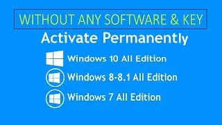 Activate Windows 10 | 8 | 7 without any software and key
