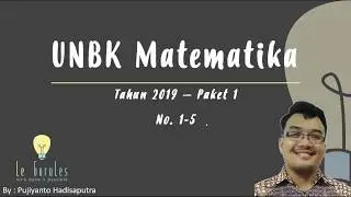 Matematika Kelas 9 - Pembahasan UNBK Matematika 2019 (1) - No 1-5