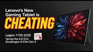 Lenovo’s New Gaming Tablet is CHEATING: Legion Y700 2026 Tames the 4.6 GHz Snapdragon 8 Elite Gen 5