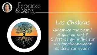 Les chakras : signification, r&ocirc;le, fonctionnement