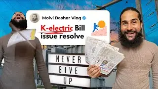K-Electric Bill issue Resolved | May Allah bless us #electricitybill #vlog #trendingvlog