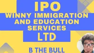 winny immigration and education services ltd 👑 #stockmarket #upcoming #smeipo @bthebull7554